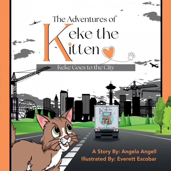 THE ADVENTURES OF KEKE THE KITTEN