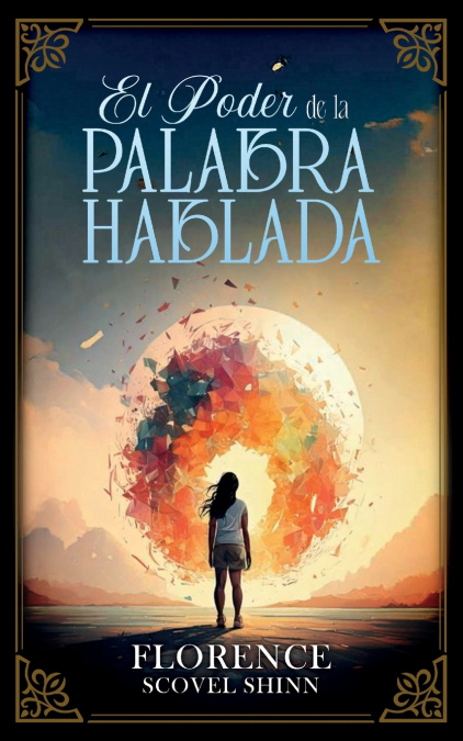 LA PALABRA ES TU VARITA MAGICA - COLECCION DELUXE