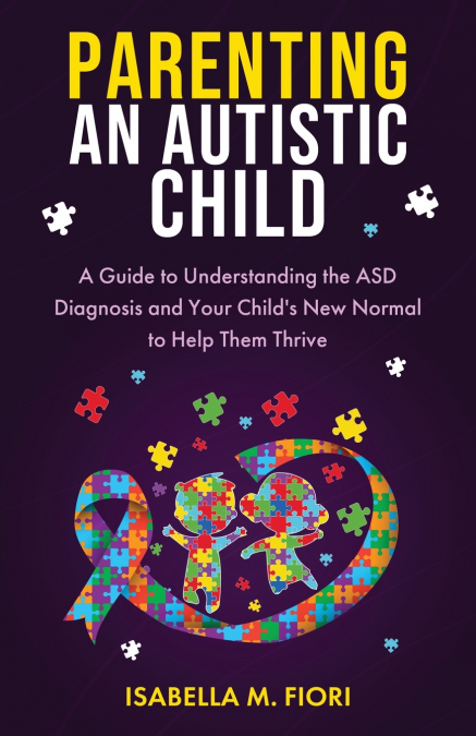 PARENTING AN AUTISTIC CHILD