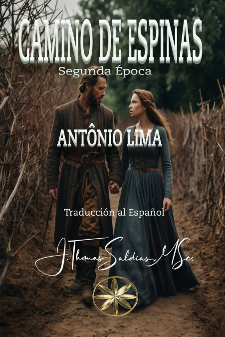 CAMINO DE ESPINAS