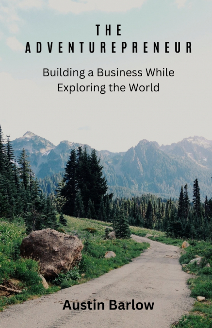 THE ADVENTUREPRENEUR