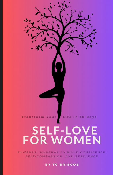 SELF-LOVE FOR WOMEN