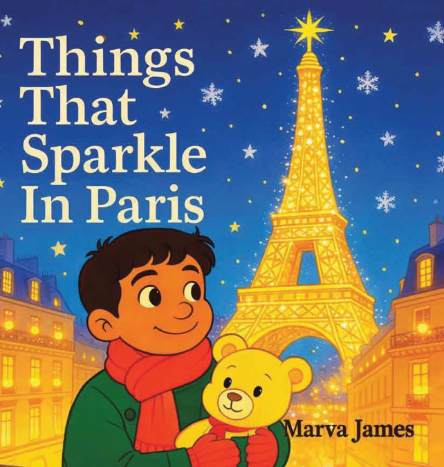 THINGS THAT SPARKLE IN PARIS