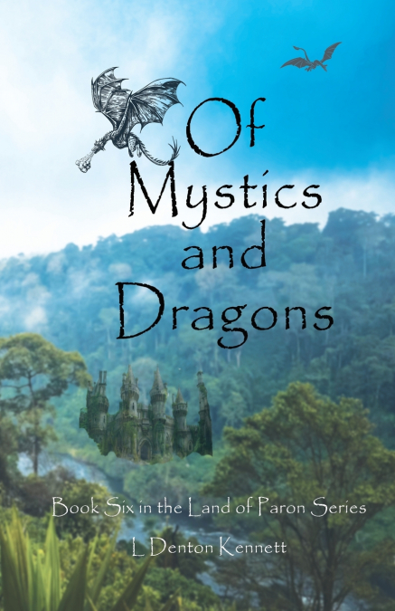 OF MYSTICS AND DRAGONS