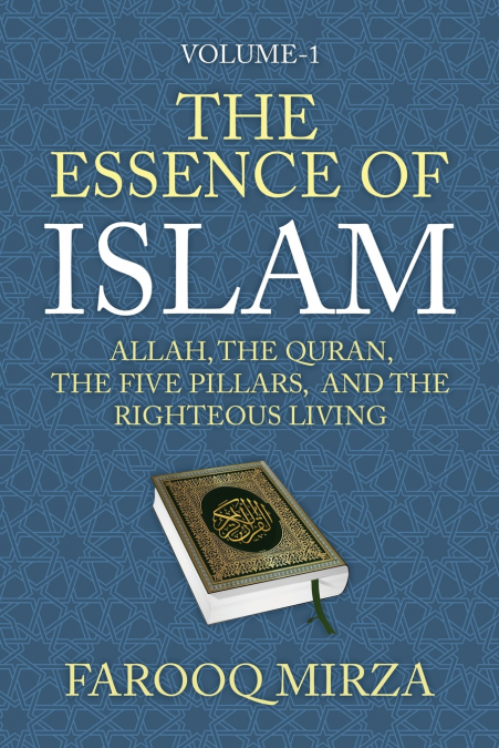 THE ESSENCE OF ISLAM