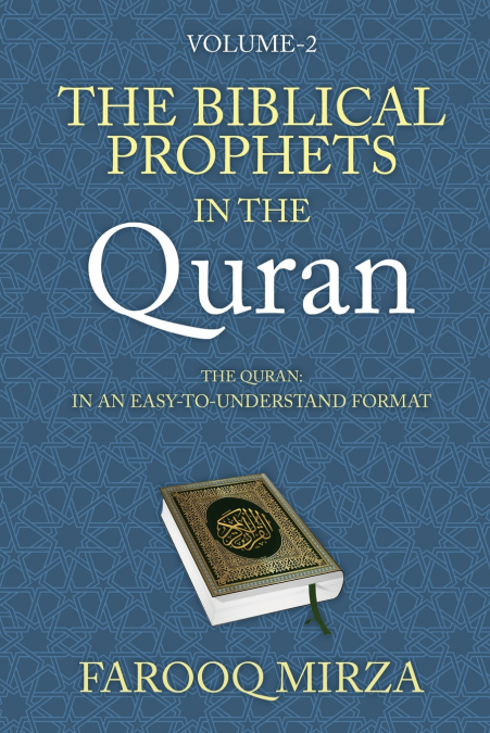 THE BIBLICAL PROPHETS IN THE QURAN