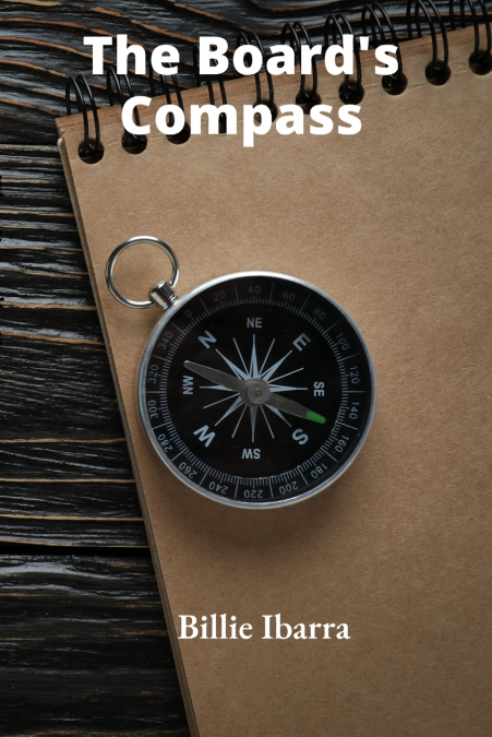 THE BOARD?S COMPASS