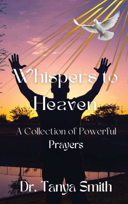 WHISPERS TO HEAVEN