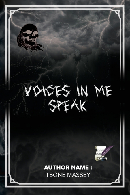 VOICES IN ME SPEAK