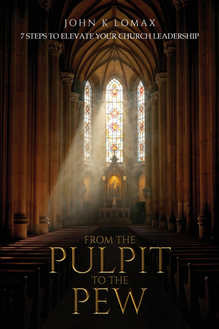 FROM THE PULPIT TO THE PEW