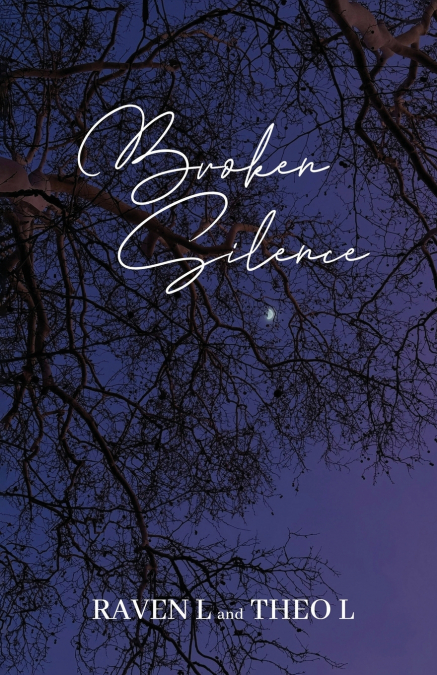 BROKEN SILENCE