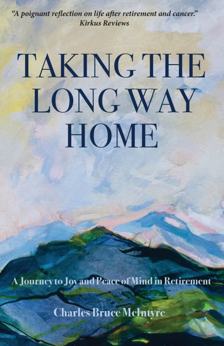 TAKING THE LONG WAY HOME