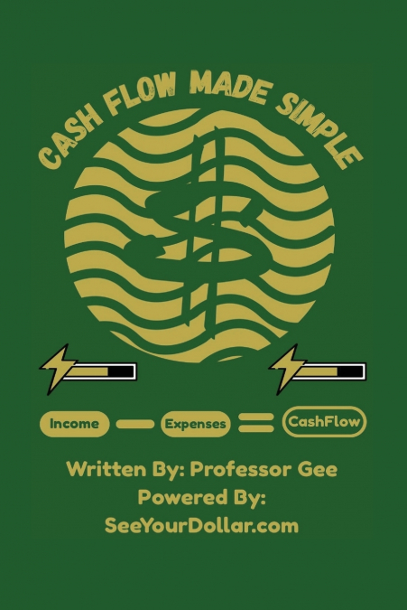 CASH FLOW MADE SIMPLE