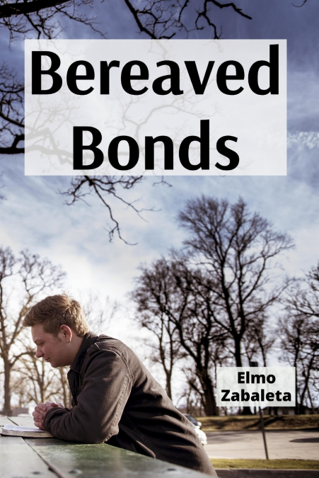 BEREAVED BONDS