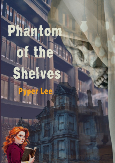 PHANTOM OF THE SHELVES