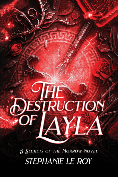 THE DESTRUCTION OF LAYLA
