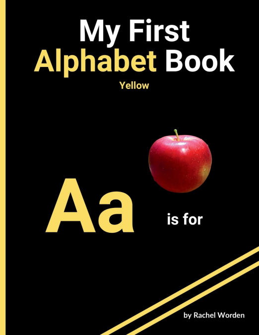 MY FIRST ALPHABET BOOK