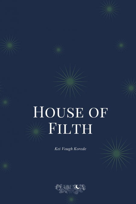 HOUSE OF FILTH