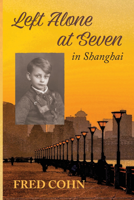 LEFT ALONE AT SEVEN IN SHANGHAI