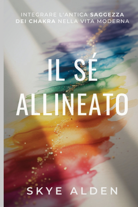THE ALIGNED SELF / IL SE ALLINEATO