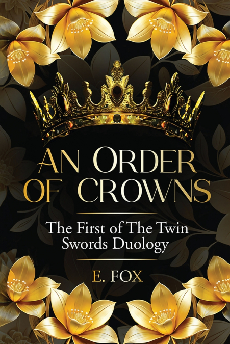 AN ORDER OF CROWNS