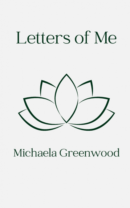 LETTERS OF ME