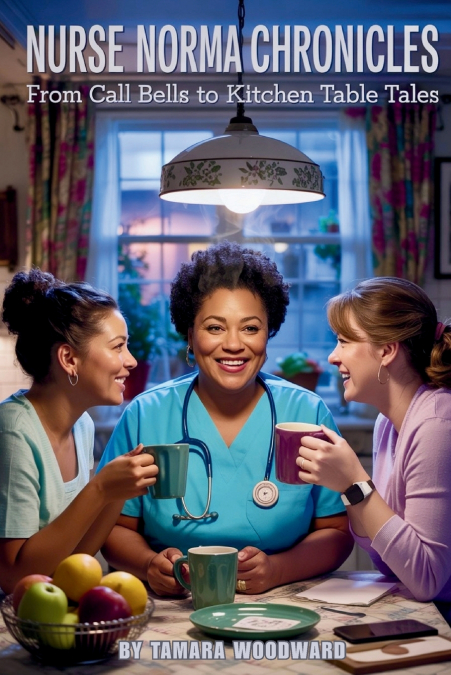 NURSE NORMA CHRONICLES