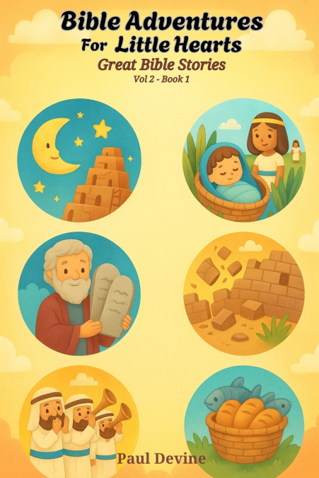 BIBLE ADVENTURES FOR LITTLE HEARTS (VOL 2)