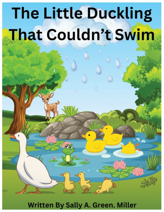 THE LITTLE DUCKLING THAT COULDN?T SWIM