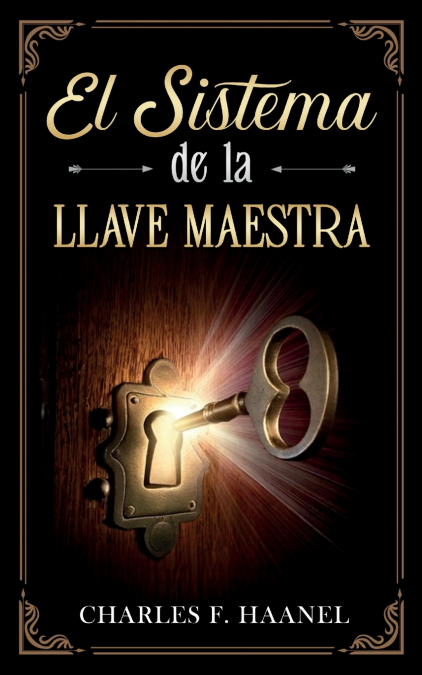 EL SISTEMA DE LA LLAVE MAESTRA - COLECCION DELUXE