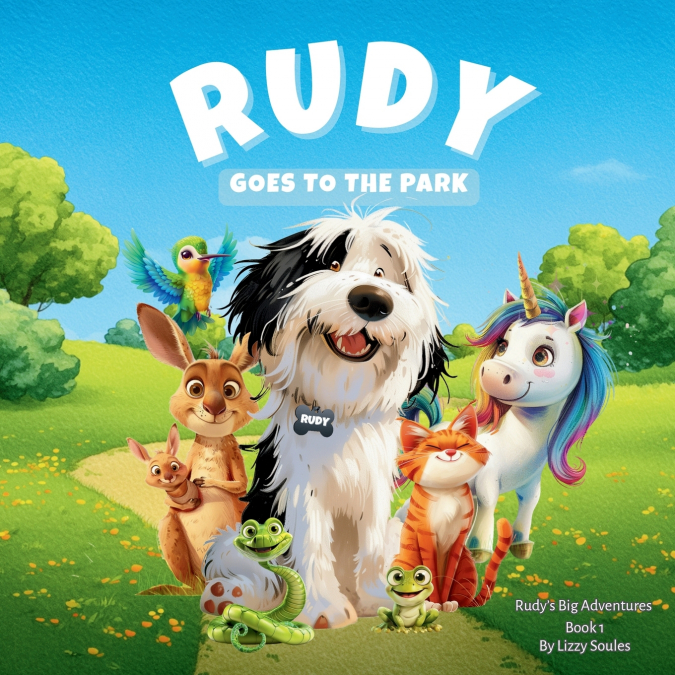 RUDY GOES TO THE PARK