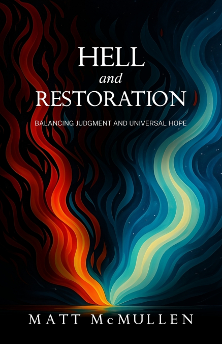HELL AND RESTORATION