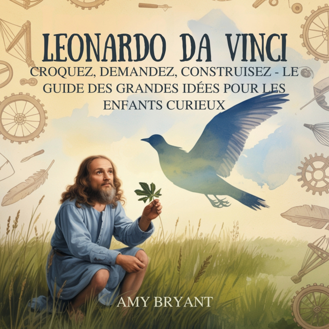 LEONARDO DA VINCI