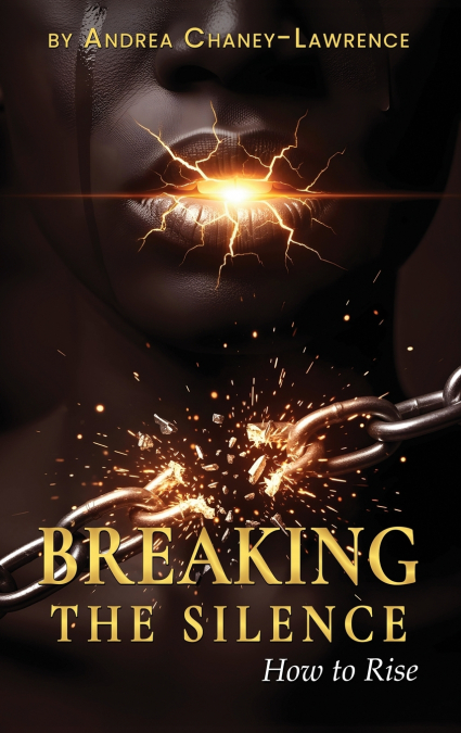 BREAKING THE SILENCE