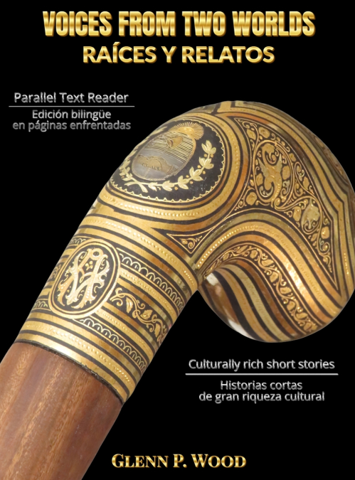 VOICES FROM TWO WORLDS RAICES Y RELATOS