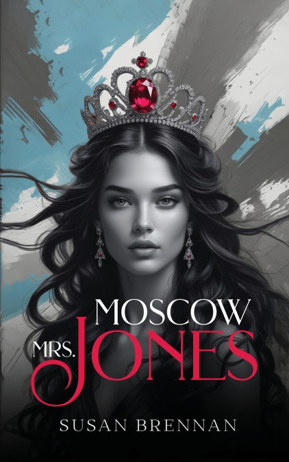 MRS. MOSCOW - JONES
