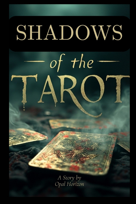 SHADOWS OF THE TAROT