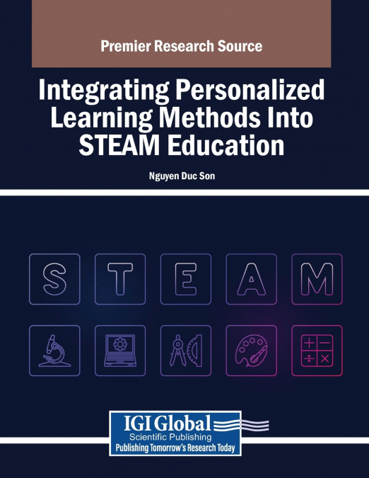 INTEGRATING PERSONALIZED LEARNING METHODS INTO STEAM EDUCATI