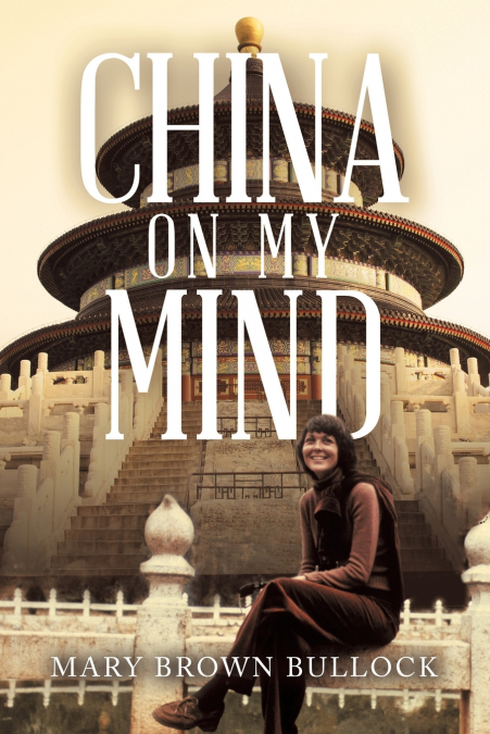 CHINA ON MY MIND
