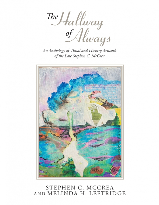 THE HALLWAY OF ALWAYS