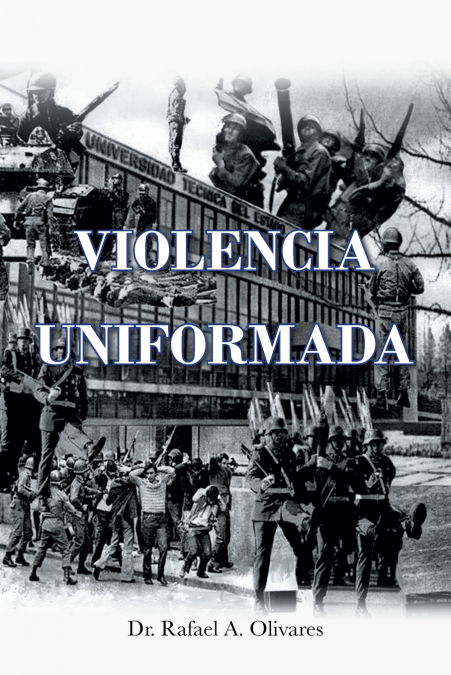 VIOLENCIA UNIFORMADA