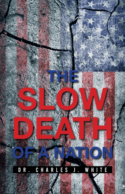 THE SLOW DEATH OF A NATION