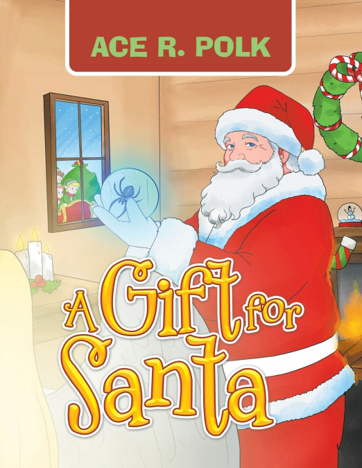 A GIFT FOR SANTA