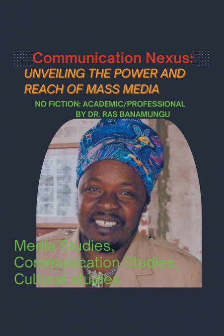 THE COMMUNICATION NEXUS