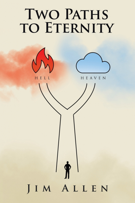 TWO PATHS TO ETERNITY