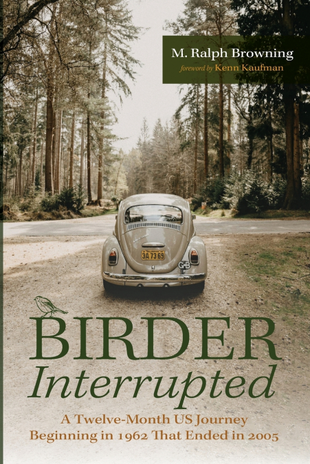 BIRDER INTERRUPTED