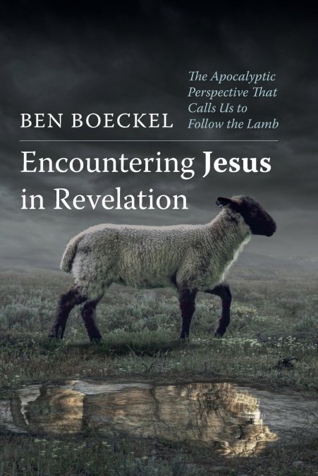 ENCOUNTERING JESUS IN REVELATION