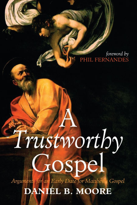 A TRUSTWORTHY GOSPEL