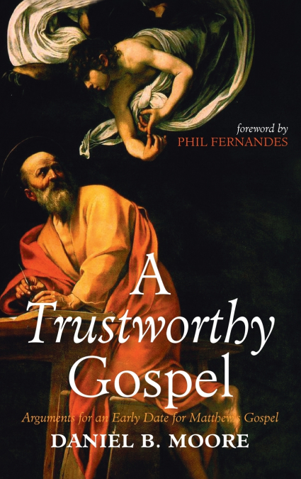 A TRUSTWORTHY GOSPEL