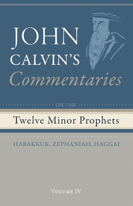 COMMENTARIES ON THE BOOK OF THE PROPHET JEREMIAH AND THE LAM